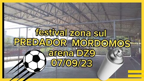 Festival na Zona Sul de Futebol e pixo PREDADOR E MORDOMOS Convida 2023