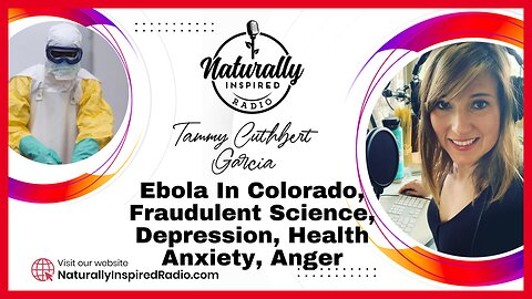 Ebola In Colorado 🗻, Fraudulent Science 👨‍🔬, Depression 😢, Health Anxiety 🥺, Anger 😠