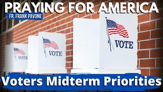 Praying for America | What Are Voters Prioritizing in the Midterms? 8/19/22