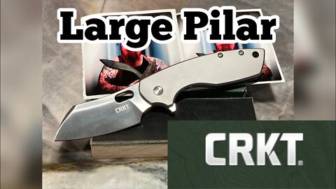 CRKT Large Pilar