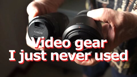 Video Gear I Just Never Used -- (Don't let influencers make your decisions)
