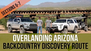 2020 TACOMA & 4RUNNER OVERLAND THE ARIZONA BDR - MEXICO TO UTAH - SECTIONS 5-7