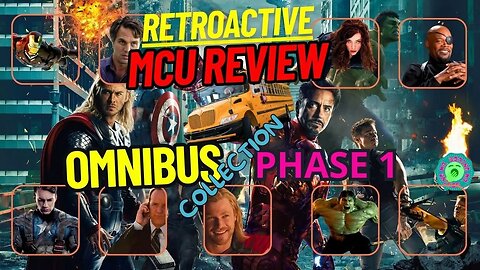 MCU Review - Phase 1 - OMNIBUS Collection