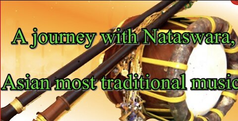 Asian Most traditional Nataswara music/ Meditation Music to All