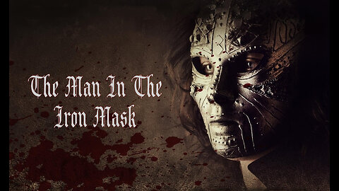 Secrets of History | The Man in the Iron Mask