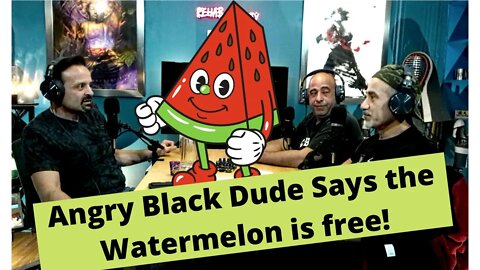 I Said The Watermelon is Free! Clip #01