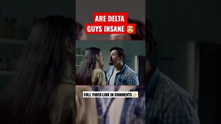 Are Delta Guys INSANE 🤯 (OMG!)