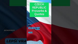 CZECH REPUBLIC | Proverbs & Quotes | Češi | Čech | Češka