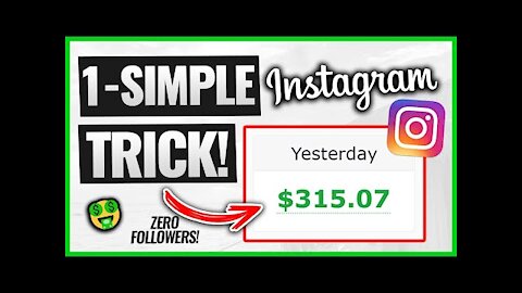 Make $100+ EVERY DAY From Instagram On Autopilot With THIS Trick! | Make Money Online