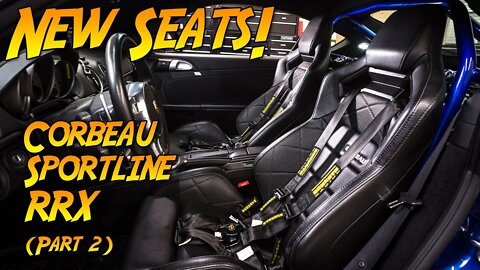 Corbeau Sportline RRX Seats For My Cayman, Part 2: Modifying And Installing The New Seats