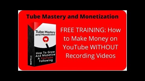 Tube Mastery and Monetization by Matt Par | How to start, grow, and monetize your YouTube channel.