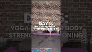 Day 5 Yoga for Upper Body Strength & Toning #yoga #upperbody #crowpose #strength #motivation #30days