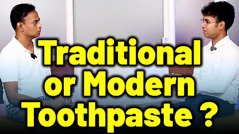 Natural Brushing Hacks vs. Modern Toothpastes: What’s Better? | Dr. Bharadwaz | Dr. Gopikrishna