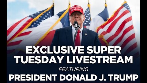 Super Tuesday Special with President Donald J. Trump