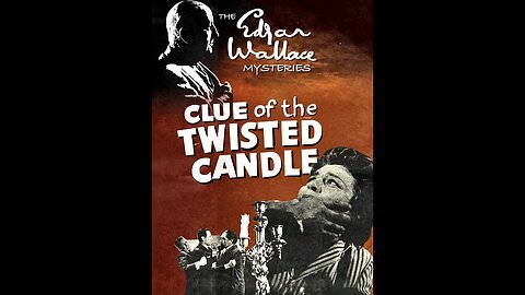 The Clue of the Twisted Candle by Edgar Wallace - Audiobook