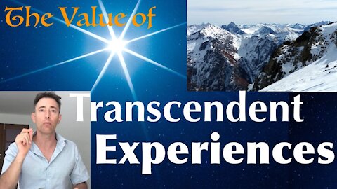 Transcendent Experiences can Guide us to Heights we Previously Didn't Know Possible Human Potential