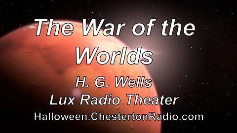 The War of the Worlds - Dana Andrews - Lux Radio Theater
