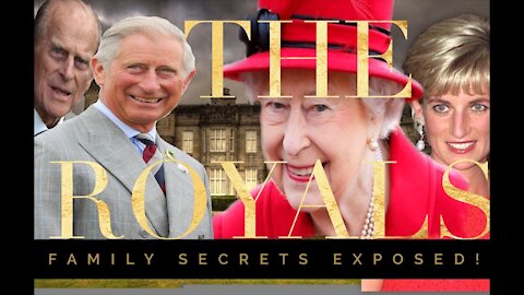 THE ROYALS: ROYAL FAMILY SECRETS REVEALED [FULL DOCUMENTARY]