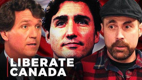 Tucker Carlson: The Trudeau Regime Just Got a Whole Lot Worse