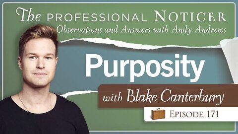 Purposity with Blake Canterbury