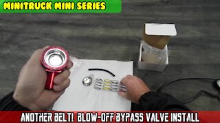 Mini-Truck (SE06 E11) AMR300 Another BELT? Blowoff / bypass valve installation