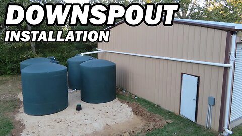 Rainwater Harvesting Part 4 | Downspout Installation