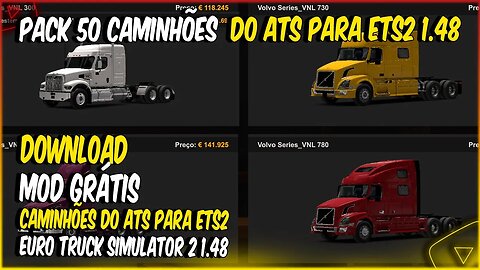 SAIU PACK 50 CAMINHÕES PARA EURO TRUCK SIMULATOR 2 1.48 TODOS DO AMERICAN TRUCK SIMULATOR