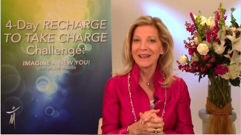 LIVE YOUR BEST LIFE Dr Sue Morter Day 1 of 4 RECHARGE to TAKE CHARGE Challenge April 25-29th 2022