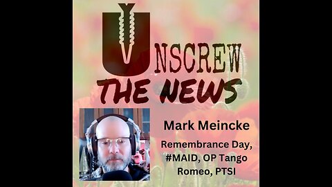 Mark Meincke from OP Tango Romeo Podcast, Veterans and Remembrance Day