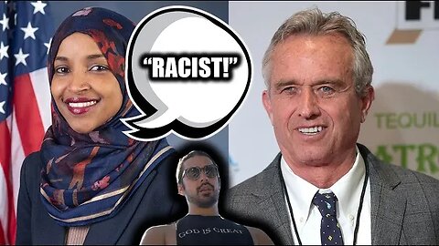 Ilhan Omar Calls RFK Jr. A Xenophobic, Anti-Semitic Conspiracy Theorist!