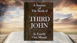 The Minute Bible - Third John In One Minute