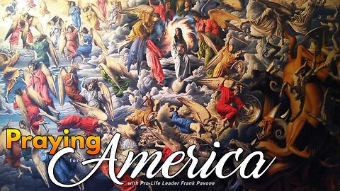 Praying for America | This is a Fight between Good and Evil! - 10/18/23