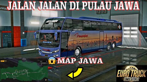 Keliling Pulau Jawa Di Dalam Game Serealistis inikah😱| Euro Truck Simulator 2 Indonesia
