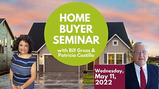 Home Buyer Seminar | May 11, 2022