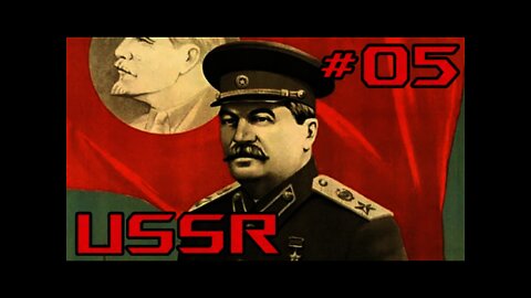 Soviet Union - Hearts of Iron IV #05 -