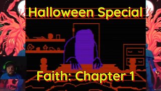 Halloween Special - Faith: Chapter 1 - Playthrough....