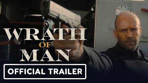 WATCH LATER ADD TO QUEUE WRATH OF MAN Official Trailer (2021)