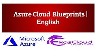 #Azure Cloud Blueprints _ Ekascloud _ English
