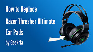 How to Replace Razer Thresher Ultimate Headphones Ear Pads / Cushions | Geekria