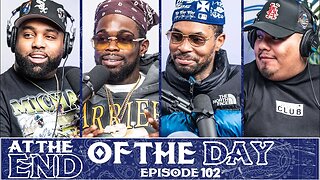 At The End of The Day Ep. 102 w/ Seddy Hendrinx