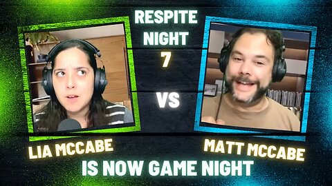 Respite Night 7 - Game Night!