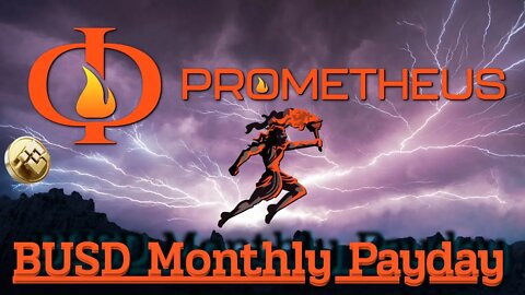 Prometheus DeFi Payday Monthly BUSD Dividend Distribution Favorite Day Of The Month $PHI