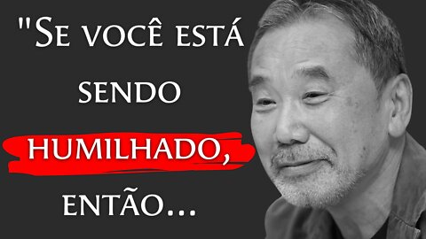 A Incrível Sabedoria Japonesa | As Mais Sábias Citações de Haruki Murakami