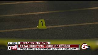 Person shot, killed inside Kroger on Indianapolis’ south side