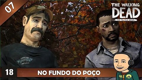 THE WALKING DEAD - NO FUNDO DO POÇO - 07