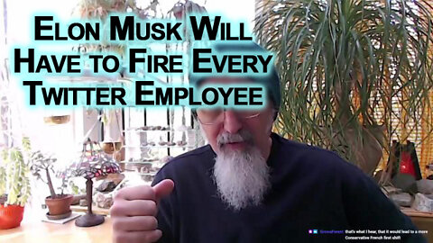 Elon Musk Will Have to Fire Every Twitter Employee: Twitter Is a Liability [ASMR]