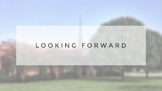 12.13.20 Sunday Sermon - LOOKING FORWARD