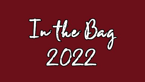 In the Bag 2022