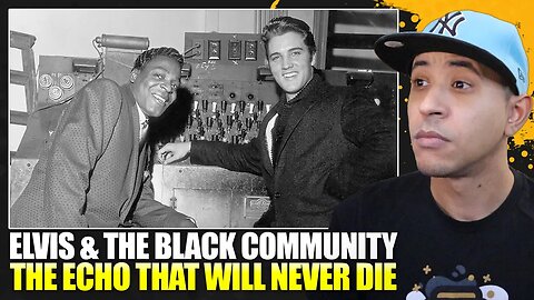 Elvis Presley & The Black Community - That Echo Will Never Die (Reaction)