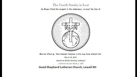 Fourth Sunday in Lent - March 14 2021